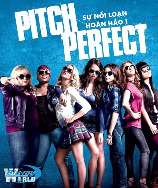 F2017. Pitch Perfect I 2012 - Sự Nổi Loạn Hoàn Hảo 2D50G (DTS-HD MA 5.1) 